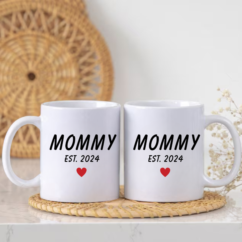 Mommy | Mother's Day | 11oz White Mug | Printed On Both Sides | Customize Date