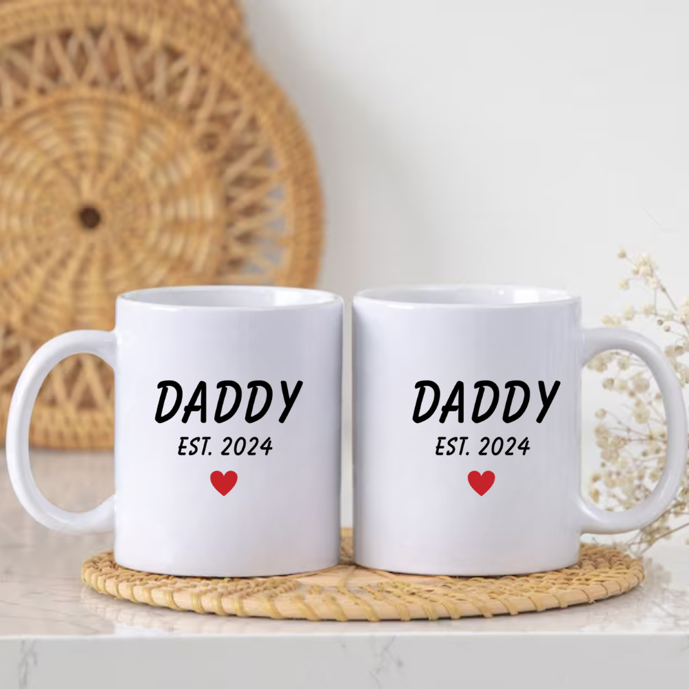 Daddy | Father's |11oz White Mug | Printed On Both Sides | Customize Date