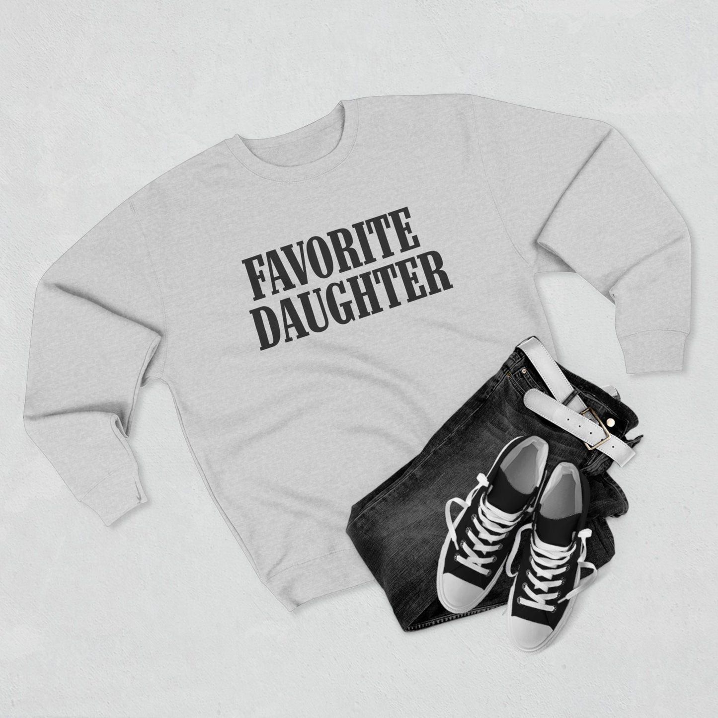 Crewneck Sweatshirt Favorite Daughter Fun Shirt