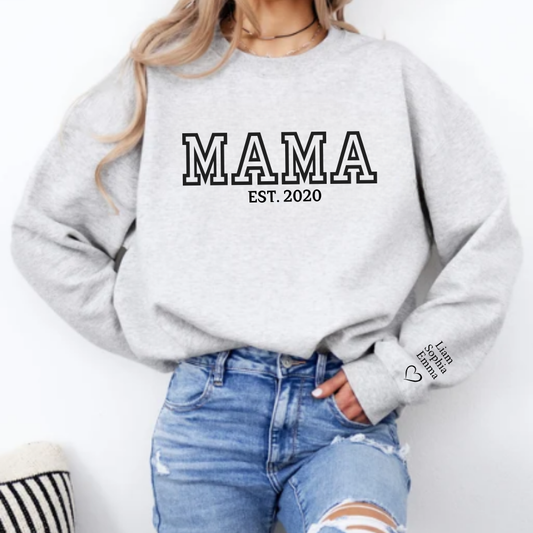 Mama Sweatshirt | Personalize Date | Personalize Kids Names On Sleeve