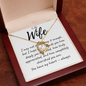 To My Wife | Forever Love Necklace | "I Hope This Reminds You How Much You Are Loved"