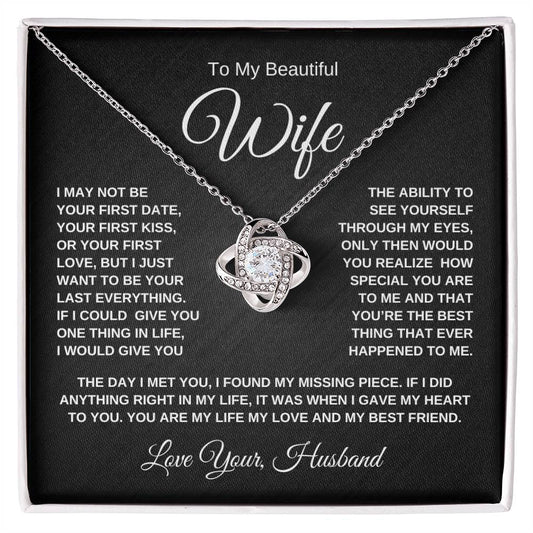 To My Beautiful Wife | Love Your Husband | Love Knot Necklace BW