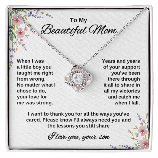 To My Beautiful Mom | From Son | Love Knot Necklace