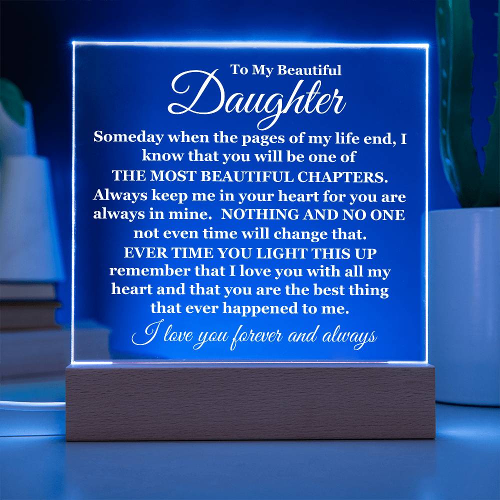 To My Beautiful Daughter | Square Acrylic Plaque | Light Up | I Love You Forever And Always