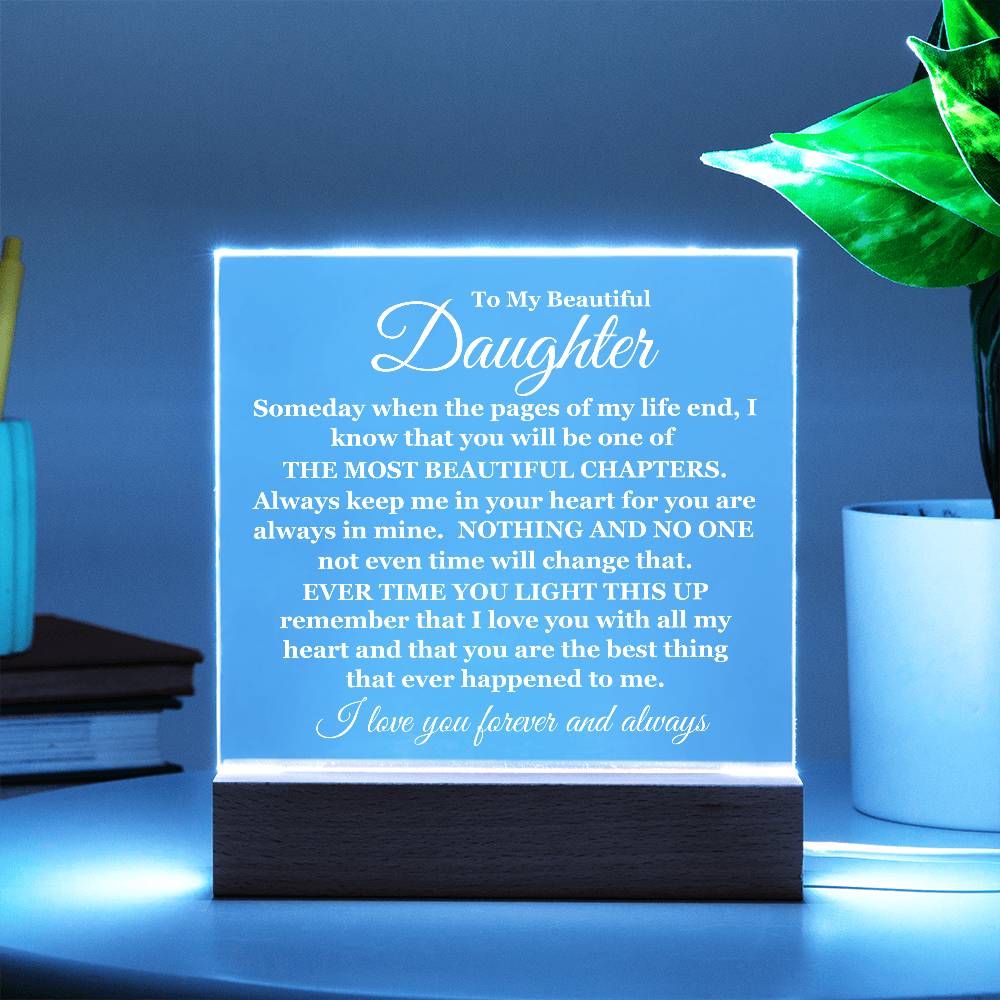 To My Beautiful Daughter | Square Acrylic Plaque | Light Up | I Love You Forever And Always