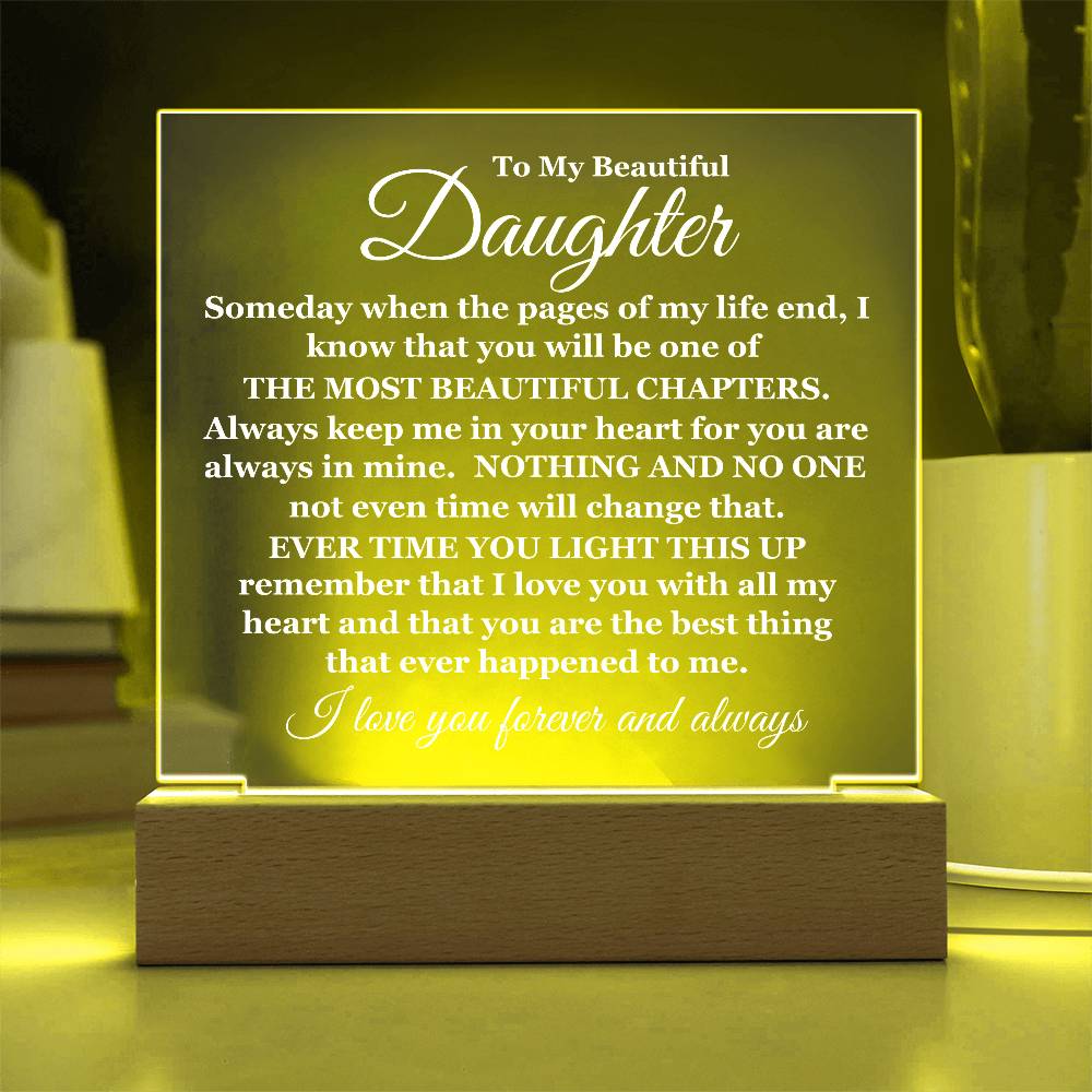 To My Beautiful Daughter | Square Acrylic Plaque | Light Up | I Love You Forever And Always