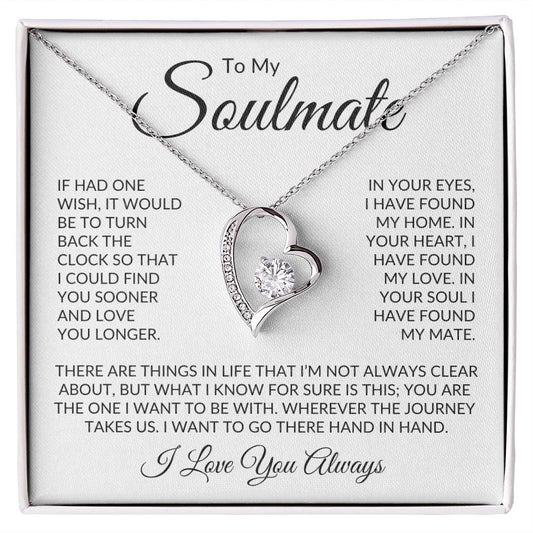 To My Soulmate | Gift For Wife | Forever Love Necklace