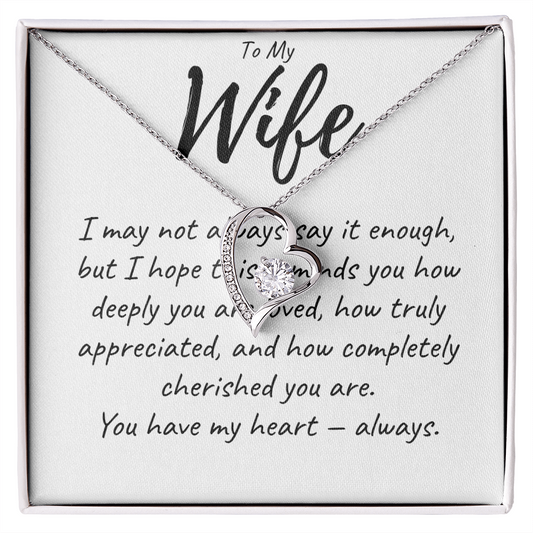 To My Wife | Forever Love Necklace | "I Hope This Reminds You How Much You Are Loved"