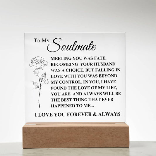 To My Soulmate  | Acrylic Plaque