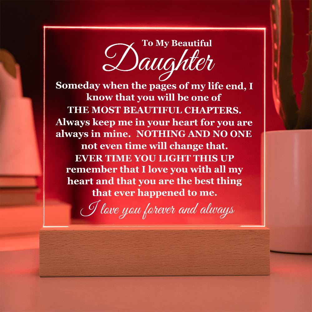 To My Beautiful Daughter | Square Acrylic Plaque | Light Up | I Love You Forever And Always