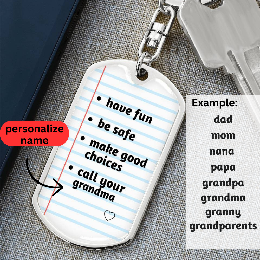 Personalize Swivel Keychain | Call Your Mom, Grandma, Nana, Dad, Papa, Grandpa